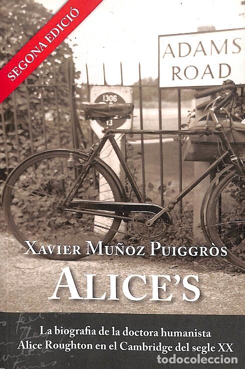 Livres d'occasion: ALICE&acute;S - MU&Ntilde;OZ PUIGGR&Ograve;S, XAVIER - EDITORIAL ABRIL - 1982 - 2018