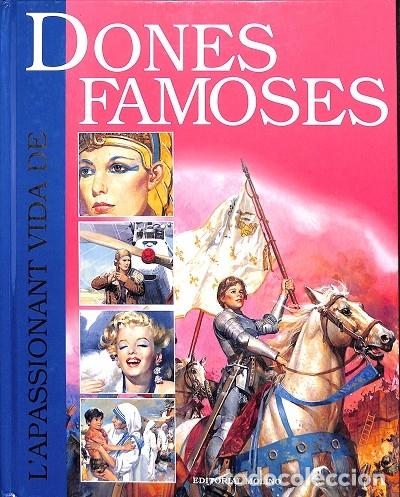 Libri di seconda mano: L'APASSIONANT VIDA DE DONES FAMOSES - CLEMENTINA / CABALL I GUERRERO, JOSEFINA COPPINI - RBA - 1999