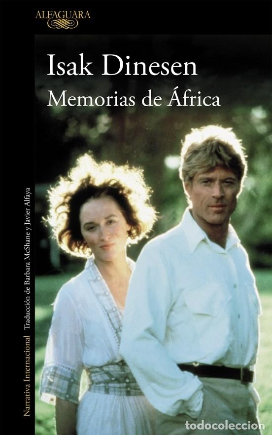 Gebrauchte B&uuml;cher: MEMORIAS DE &Aacute;FRICA - ISAK DINESEN - ALFAGUARA - 2019 - LITERATURAS