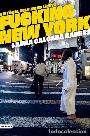 Livres d'occasion: FUCKING NEW - CAL&Ccedil;ADA I BARRES, LAURA - DESTINO - L'ANCORA - 2023