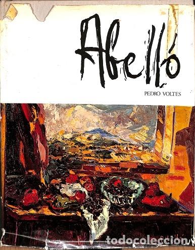 Livros em segunda m&atilde;o: ABELL&Oacute; - PEDRO VOLTES - PUBLICACIONES REUNIDAS - 1974