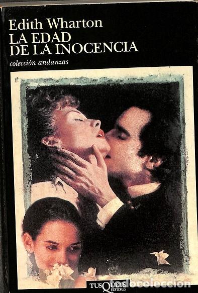 Libri di seconda mano: LA EDAD DE LA INOCENCIA - EDITH WHARTON - TUSQUETS - 1986 - ANDANZAS