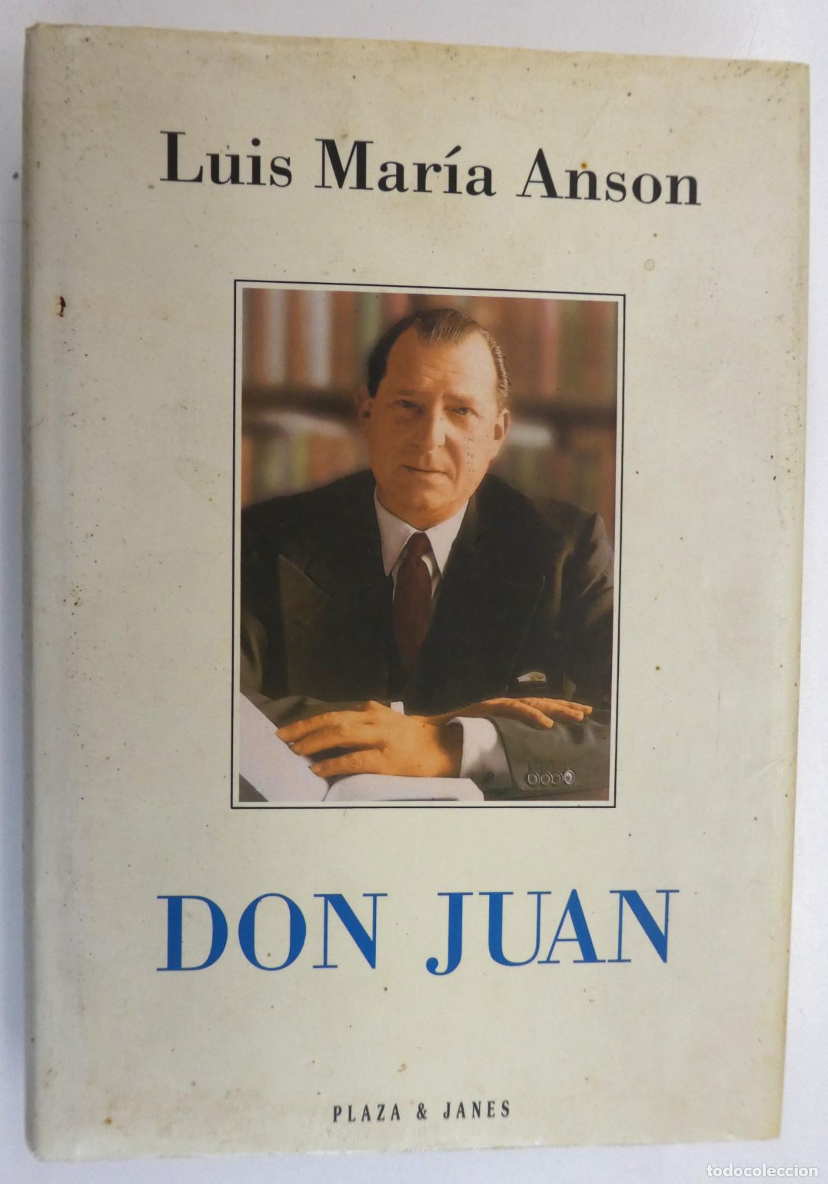 Libros de segunda mano: Don Juan: Luis Mar&iacute;a Ans&oacute;n - Foto 1