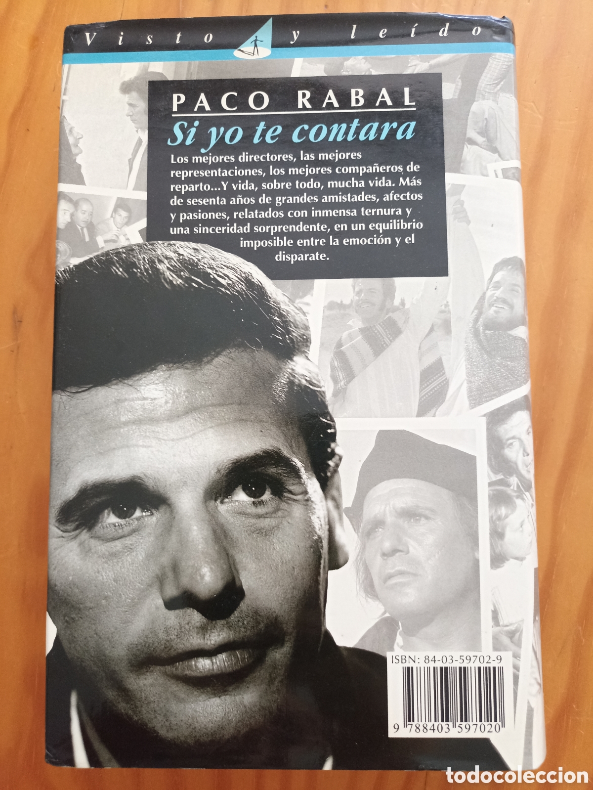 Libros de segunda mano: Paco Rabal - Si yo te contara - Foto 2