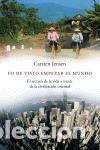 Libros de segunda mano: Yo he visto empezar el mundo - Carsten Jensen - Pen&iacute;nsula - ATALAYA