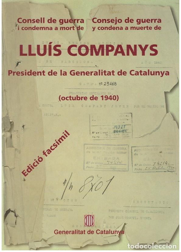 Gebrauchte B&uuml;cher: Consell de guerra i condemna a mort de Llu&iacute;s Companys President de la Generalita