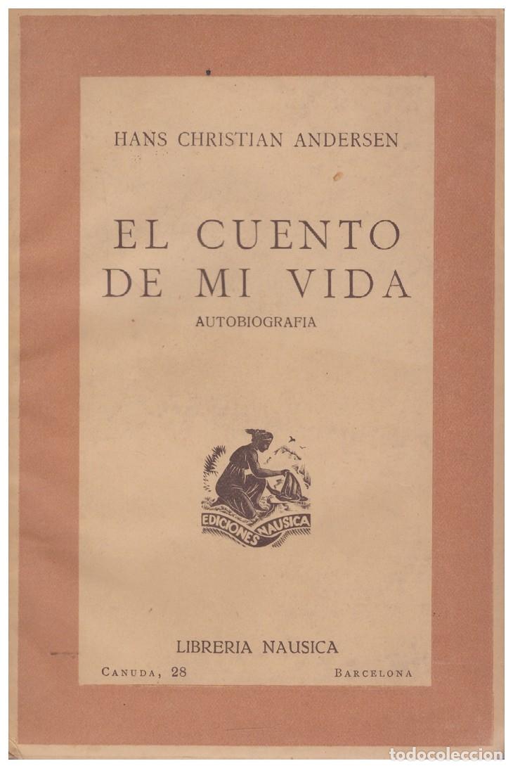 Libros de segunda mano: EL CUENTO DE MI VIDA - Foto 1