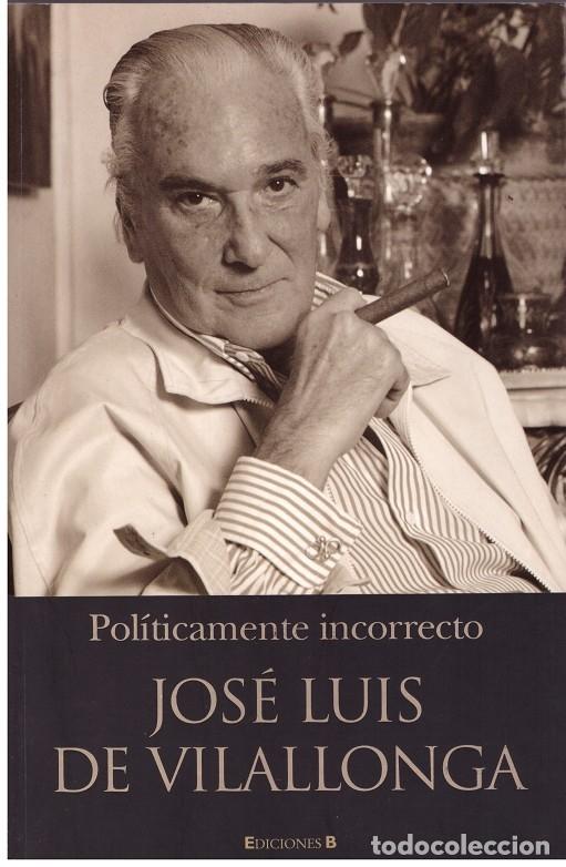 Libros de segunda mano: POLITICAMENTE INCORRECTO - Foto 1