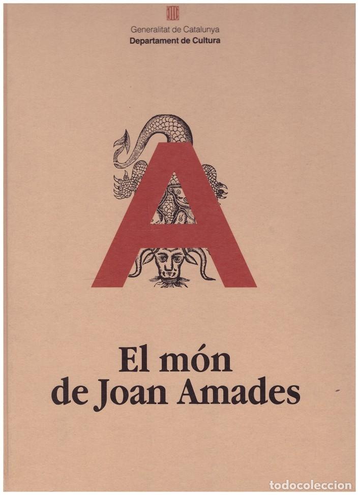 Libri di seconda mano: EL M&Oacute;N de JOAN AMADES - VV.AA - Edita la Generalitat de Catalunya - 1990, 1&ordf; Ed.