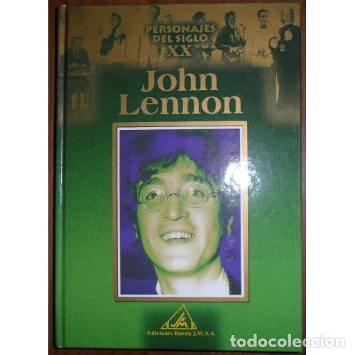 Second hand books: Personajes del S.xx, John Lennon - Ediciones Rueda - Signo Editores - 2000, 1&ordf; ed.