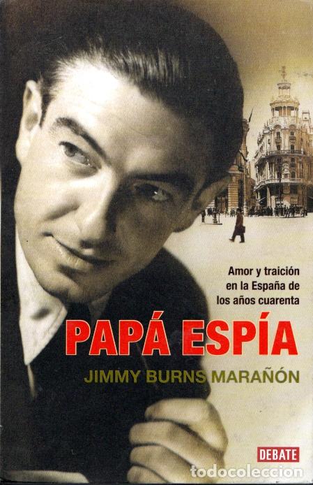 Gebrauchte B&uuml;cher: PAP&Aacute; ESP&Iacute;A - JIMMY BURNS MARA&Ntilde;&Oacute;N