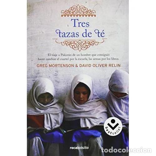 Libri di seconda mano: Tres Tazas de T&eacute; - Greg Mortenson, David Oliver Relin - Editorial 1 - 2010, 1&ordf; ed. - Trad. Cristina