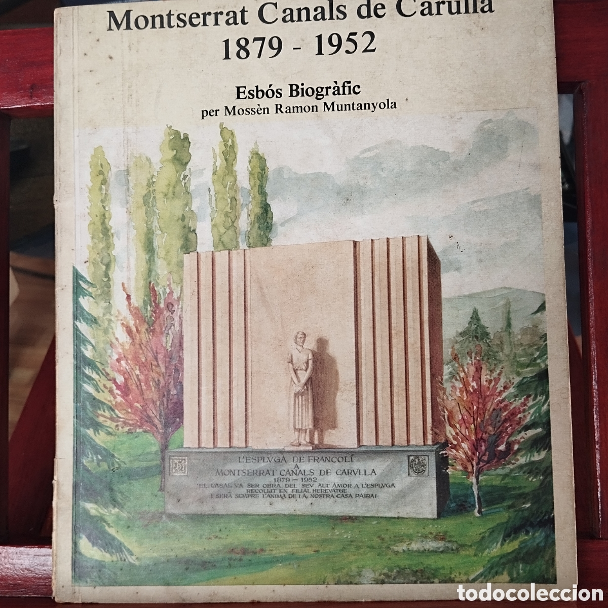 Second hand books: Montserrat Canals de Carulla 1879-1952.Esbos biografic.M.Ramon Muntanyola.1970.Precioso