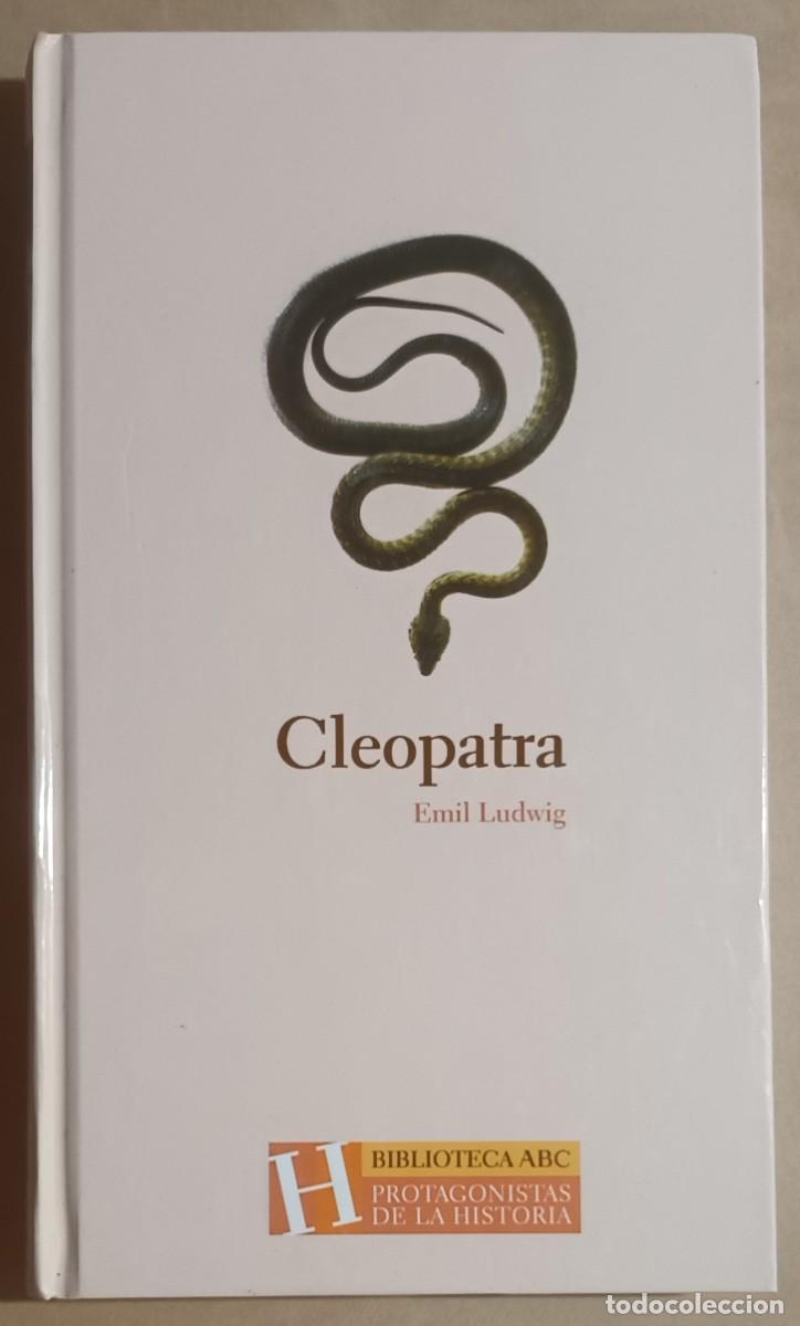 Libros de segunda mano: CLEOPATRA - EMIL LUDWIG - ED. FOLIO - 2004 - Foto 1