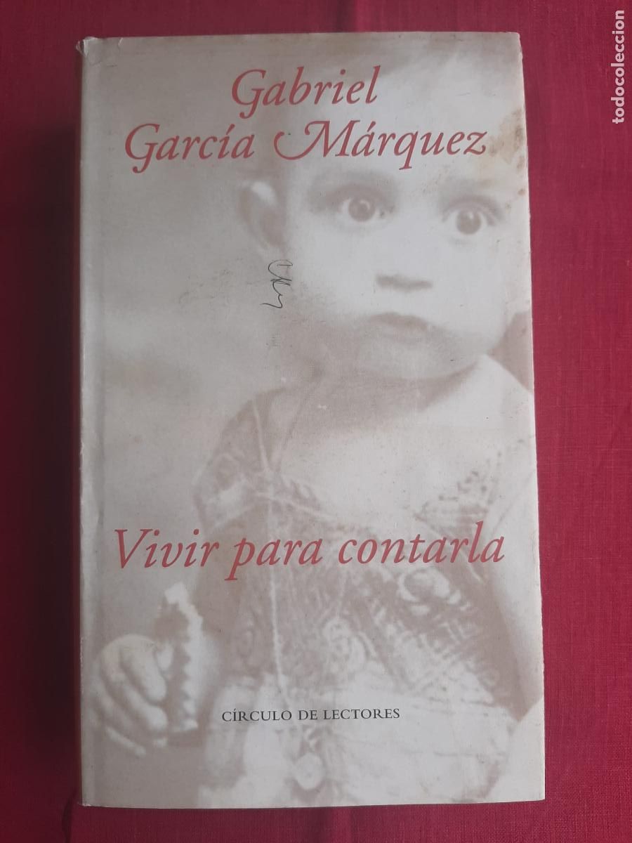 Gebrauchte B&uuml;cher: Vivir para contarla - Garc&iacute;a M&aacute;rquez, Gabriel