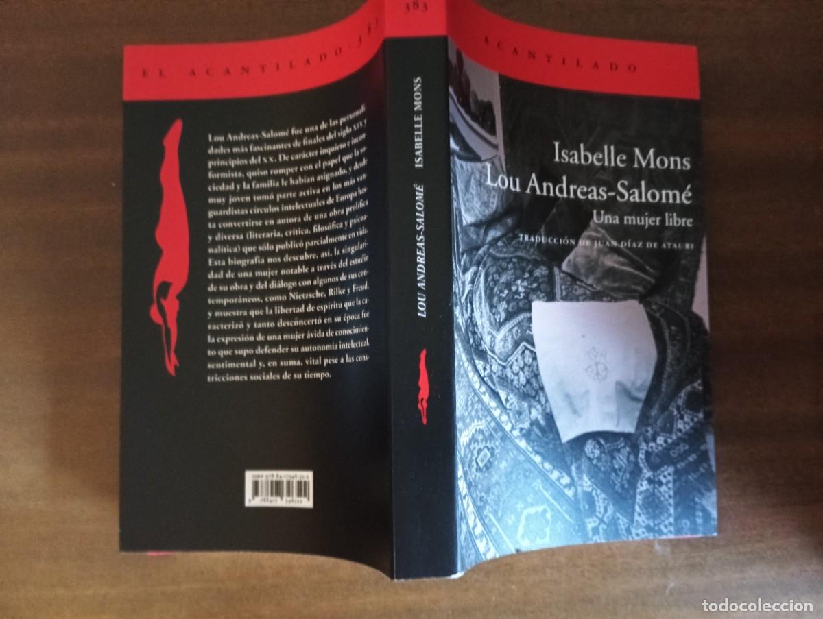 Libros de segunda mano: LOU ANDREAS-SALOME. UNA MUJER LIBRE.- Isabelle Mons. - Foto 2