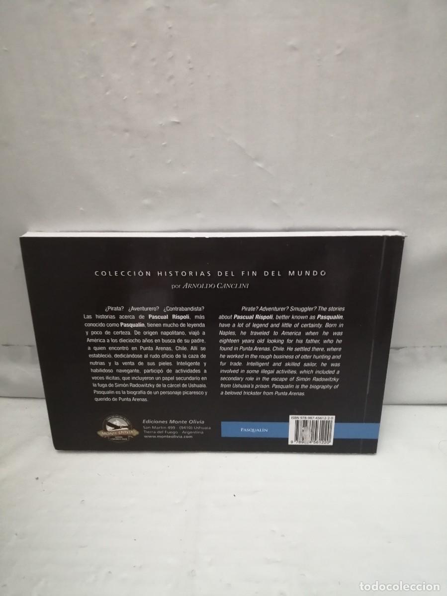 Libros de segunda mano: Pasqual&iacute;n: El &Uacute;ltimo Pirata del Beagle - Foto 2