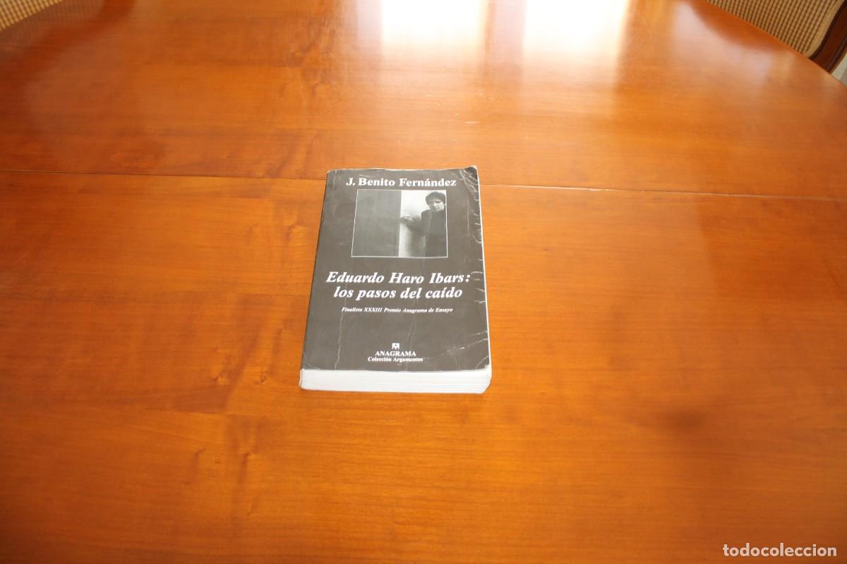 Libros de segunda mano: EDUARDO HARO IBARS: LOS PASOS DEL CAIDO - Foto 2