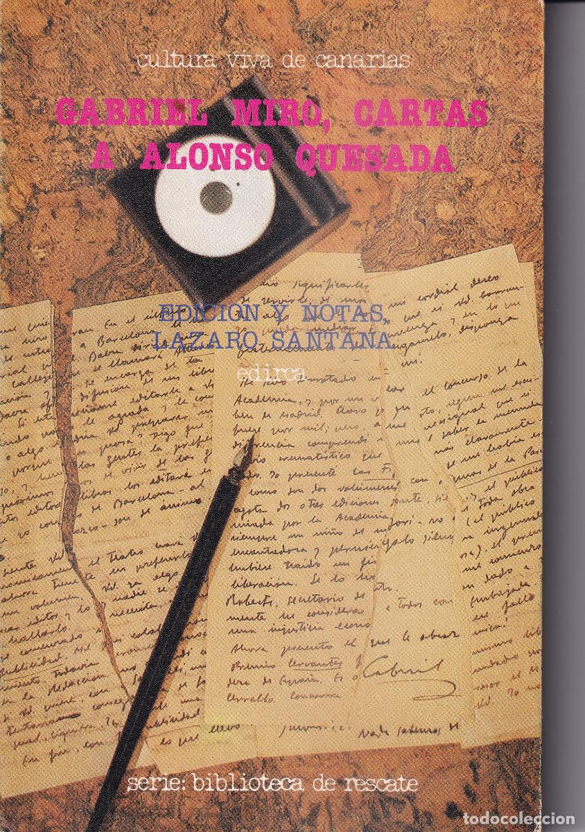 Libros de segunda mano: GABRIEL MIRO - CARTAS A ALONSO QUESADA - CANARIAS - Foto 1