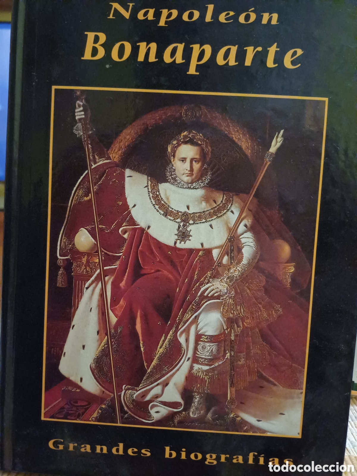 Livres d'occasion: Biograf&iacute;a de Napole&oacute;n Bonaparte
