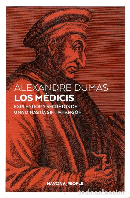 Libros de segunda mano: LOS M&Eacute;DICIS - ALEXANDRE DUMAS - Foto 1