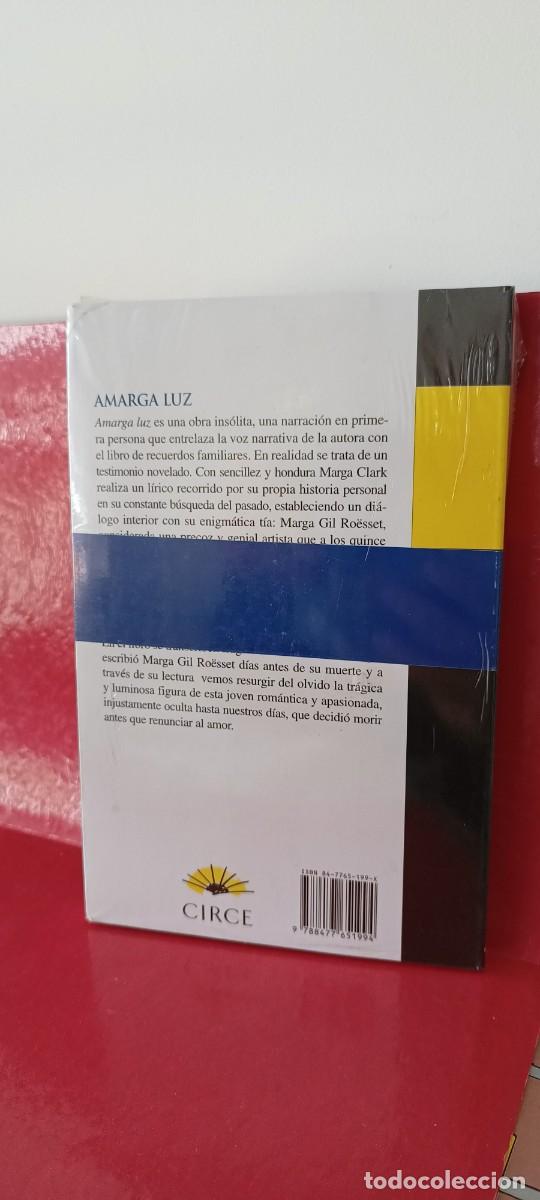 Libros de segunda mano: Amarga Luz - Marga Clark - Circe 2002 - Foto 4