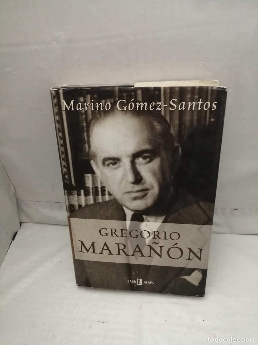 Livres d'occasion: Marino G&oacute;mez-Santos: GREGORIO MARA&Ntilde;&Oacute;N (Primera Edici&oacute;n, Tapa Dura)