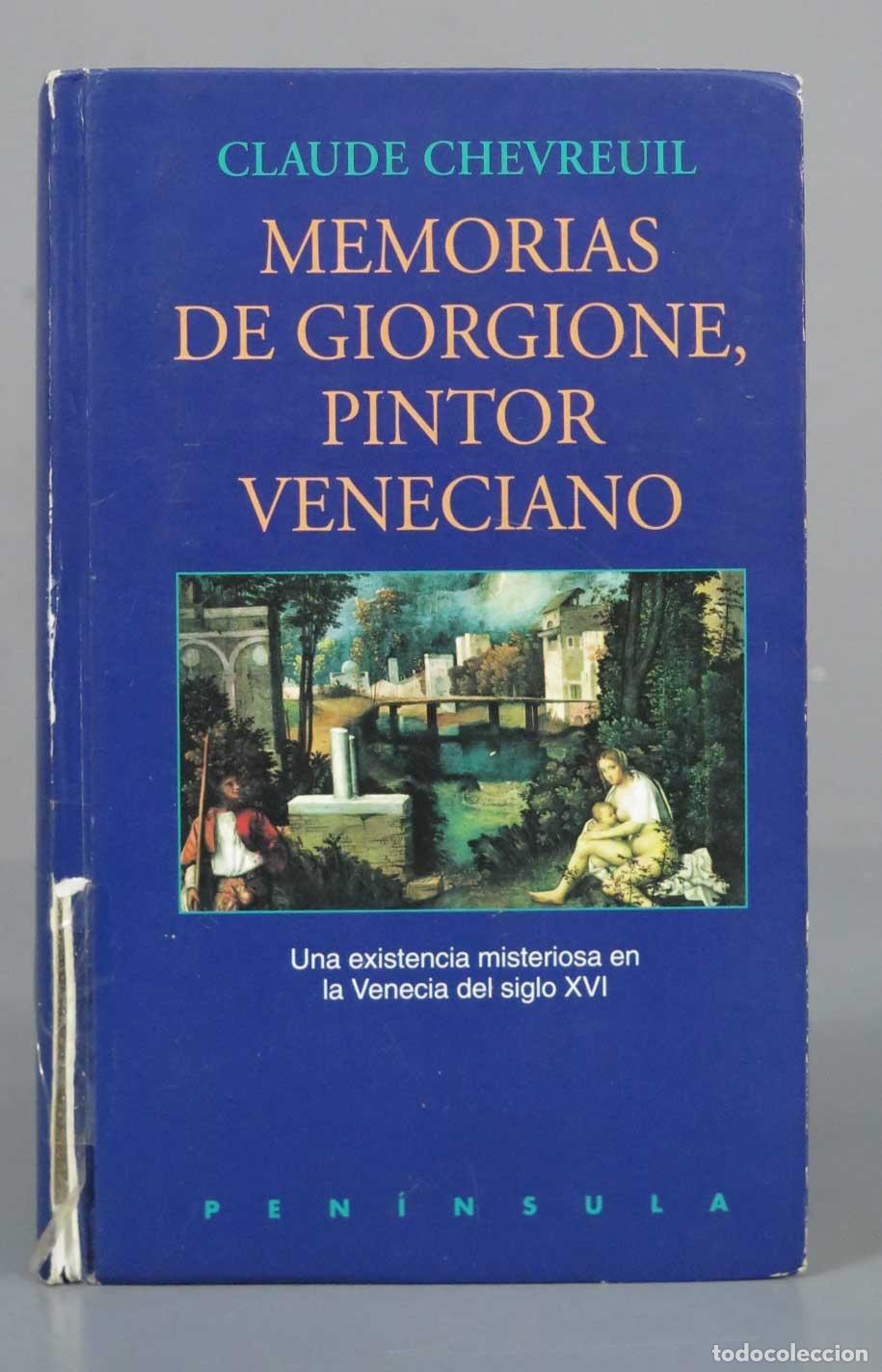 Libros de segunda mano: Memorias de Giorgione, pintor veneciano Chevreuil, Claude