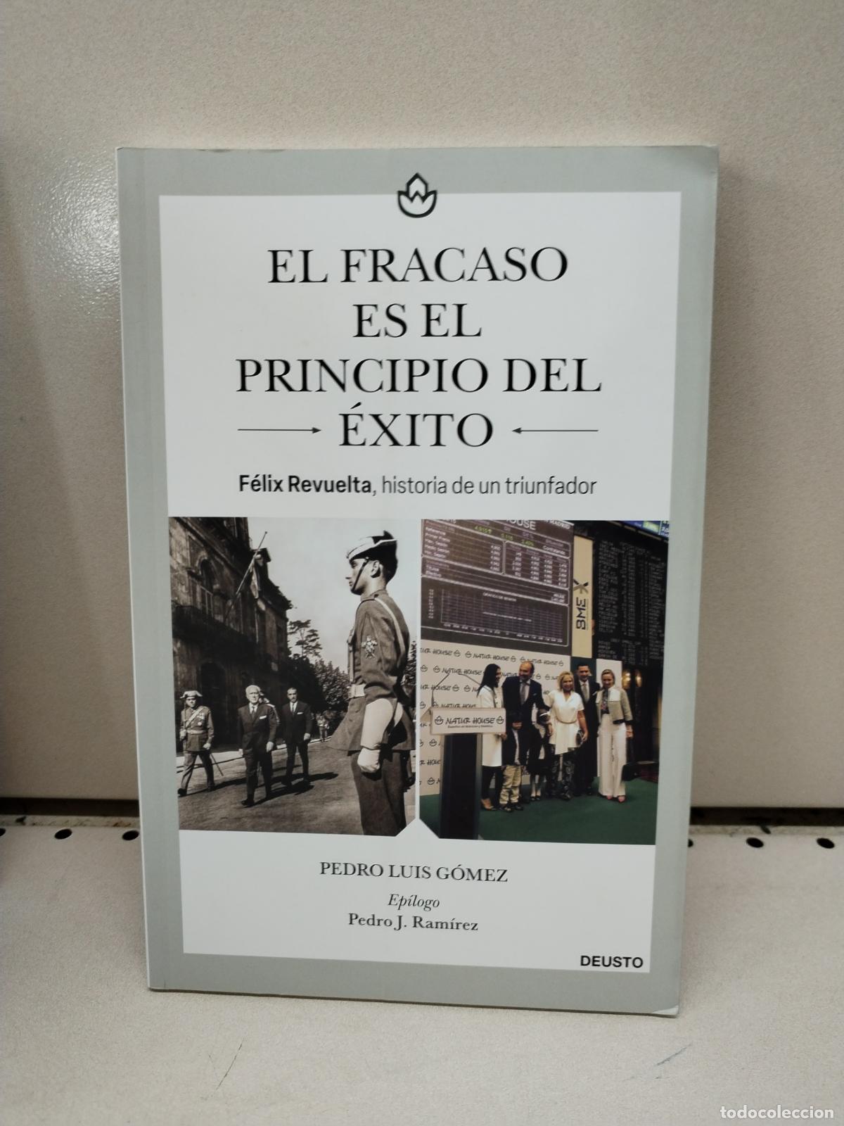 Second hand books: El fracaso es el principio del &eacute;xito - G&oacute;mez, Pedro Luis