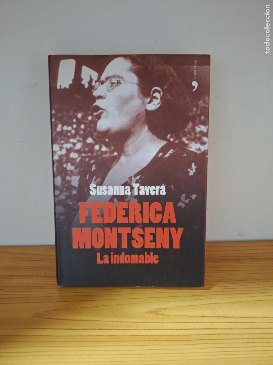 Livres d'occasion: Federica Montseny. La indomable - Susanna Tavera