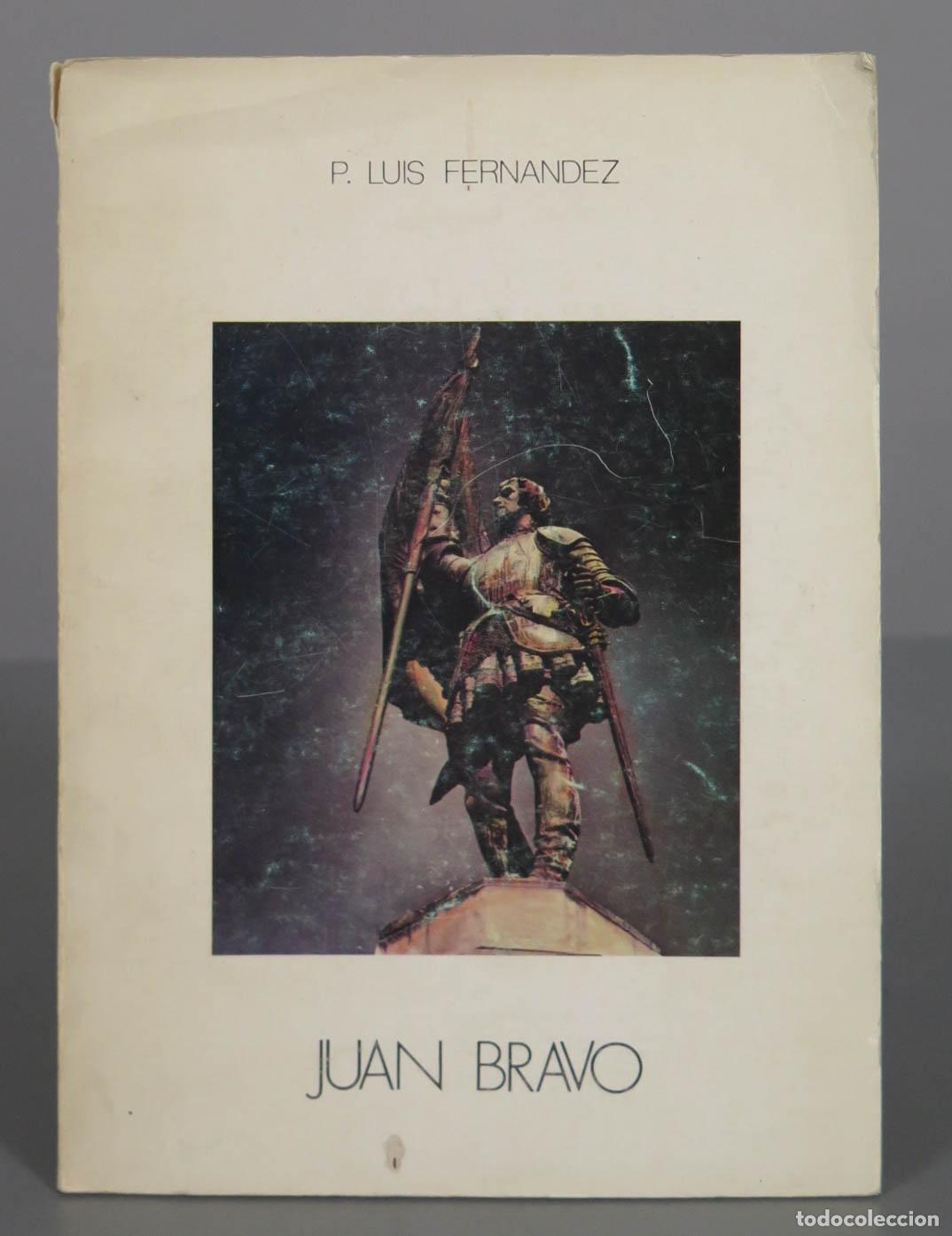 Gebrauchte B&uuml;cher: JUAN BRAVO. P. LUIS FERNANDEZ. FIRMA ANTERIOR PROPIETARIO