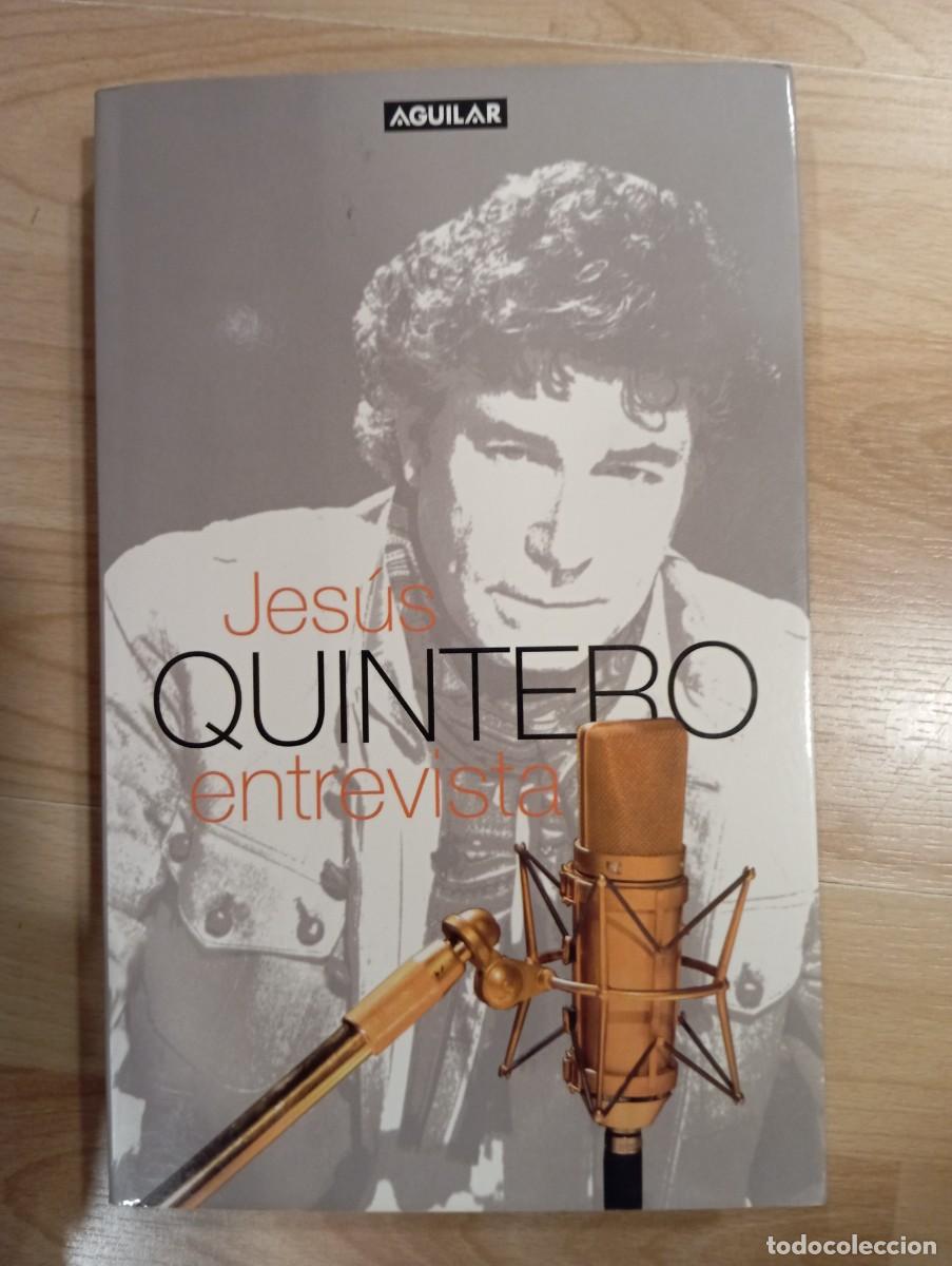 Libros de segunda mano: Jes&uacute;s Quintero. Entrevista - Foto 1