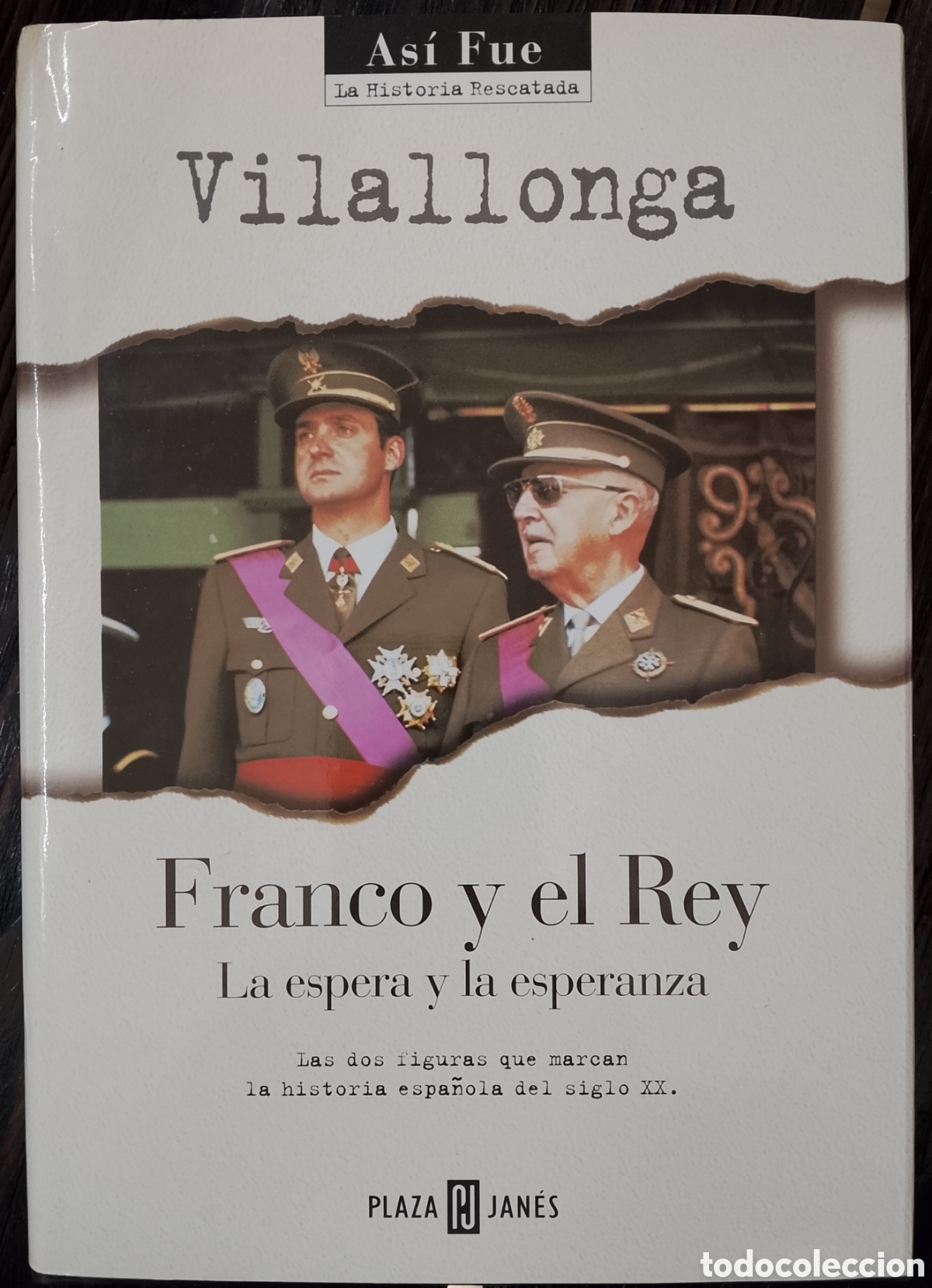 Libros de segunda mano: Franco y el Rey La espera y la esperanza - Foto 1