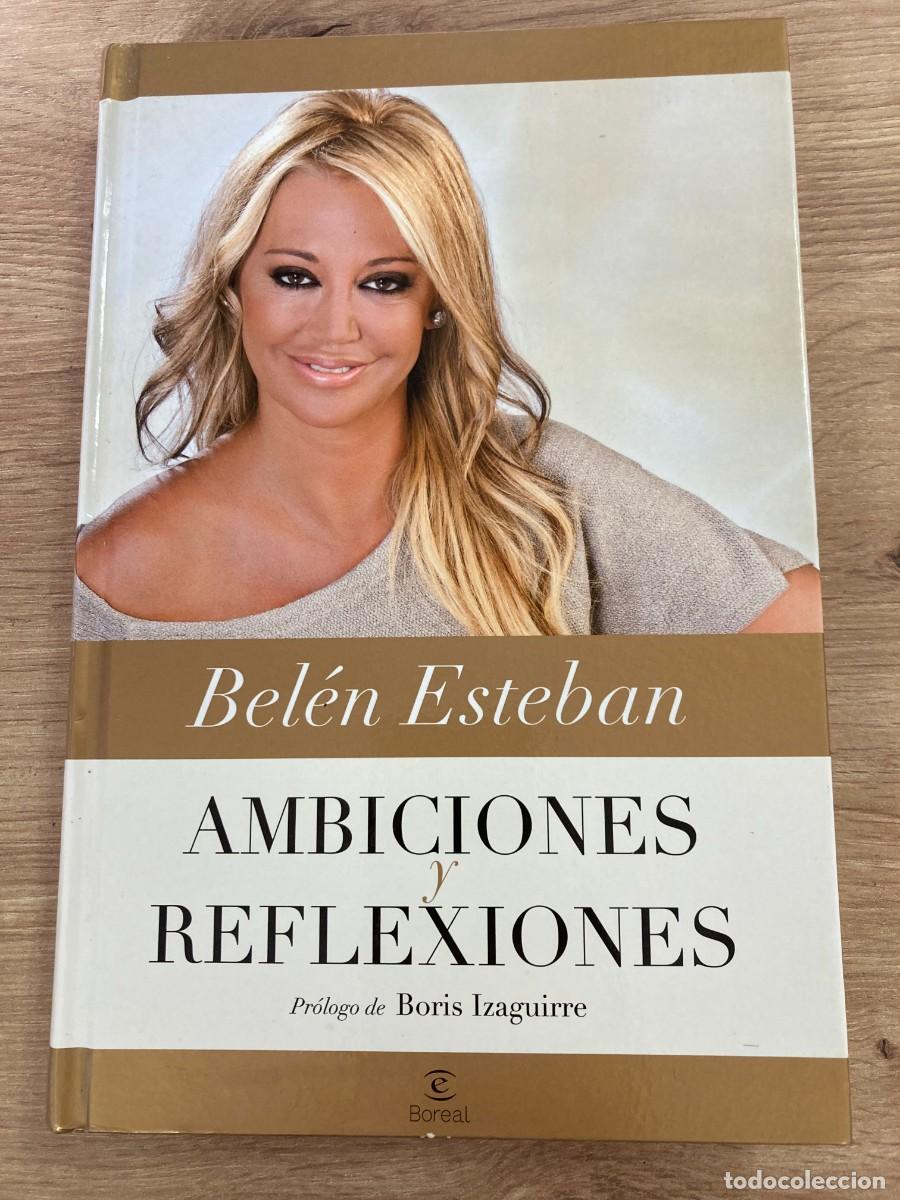 Libros de segunda mano: Ambiciones y Reflexiones Bel&eacute;n Esteban - Foto 1
