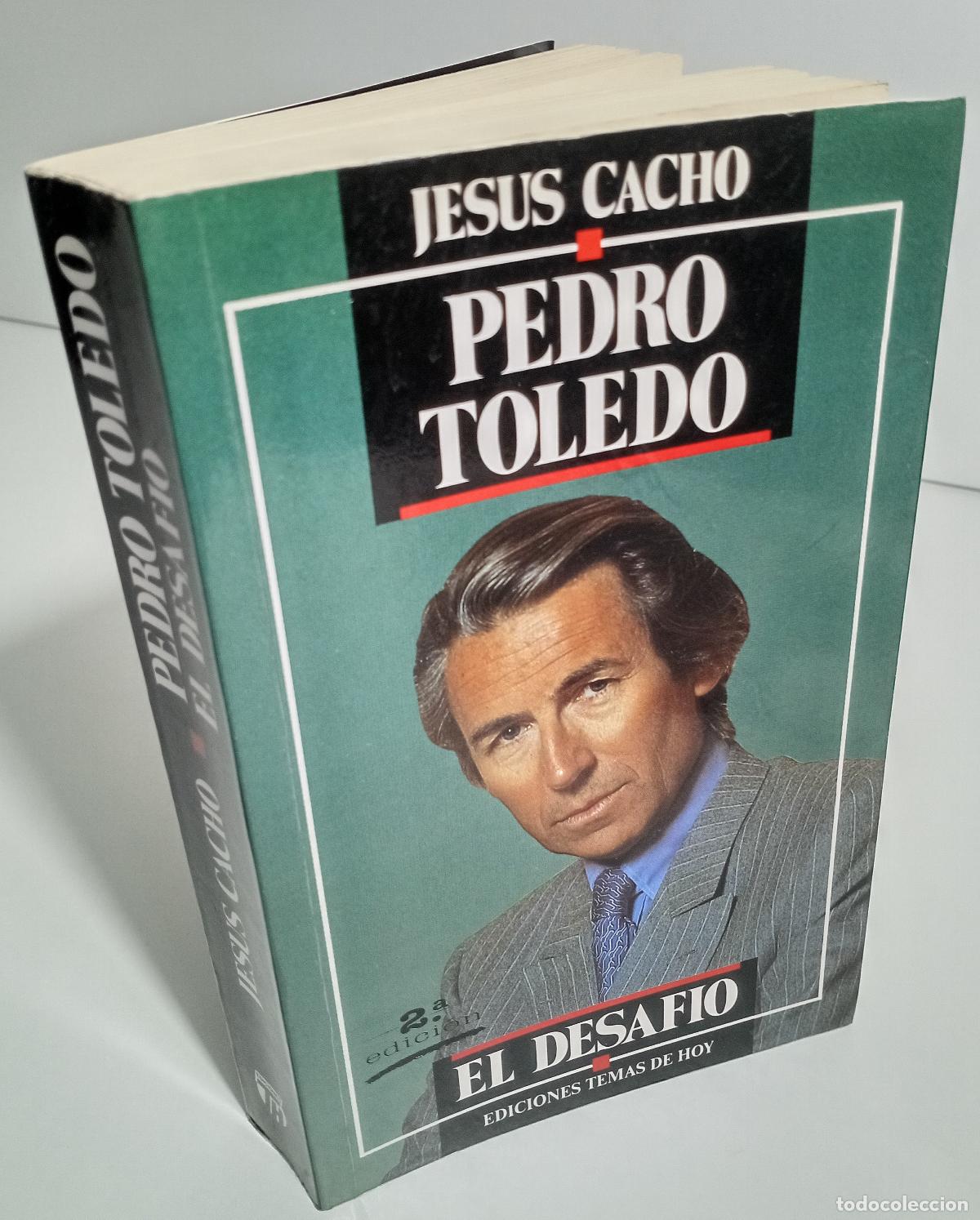 Libros de segunda mano: Pedro Toledo, el desafio - Cacho, Jesus - Foto 3