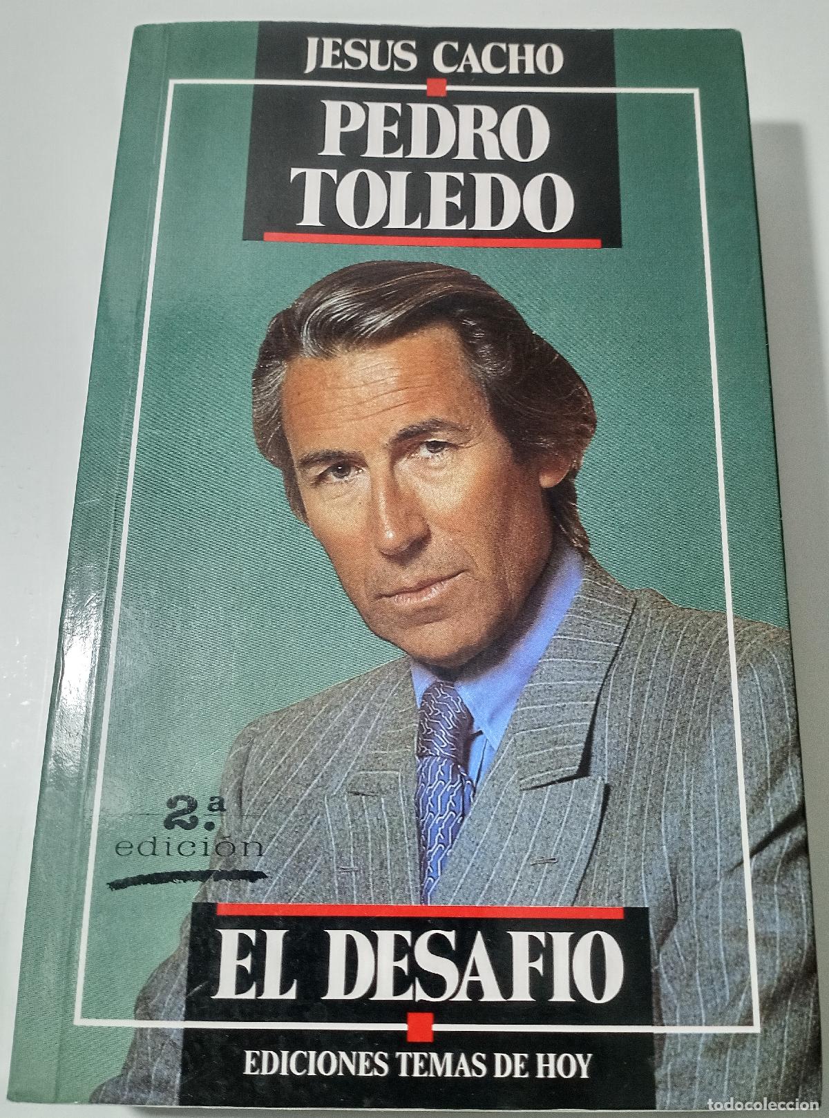 Libros de segunda mano: Pedro Toledo, el desafio - Cacho, Jesus - Foto 1