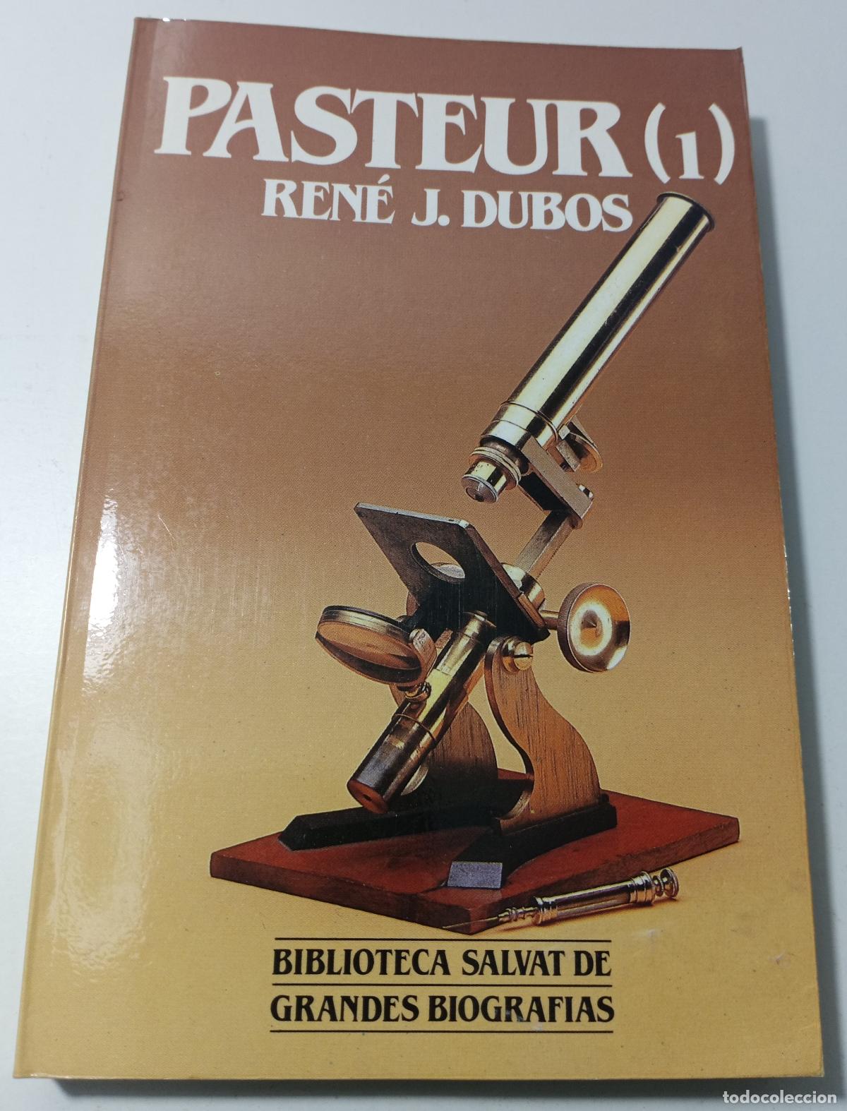 Libros de segunda mano: Pasteur (I) - J. Dubos, Rene - Foto 1
