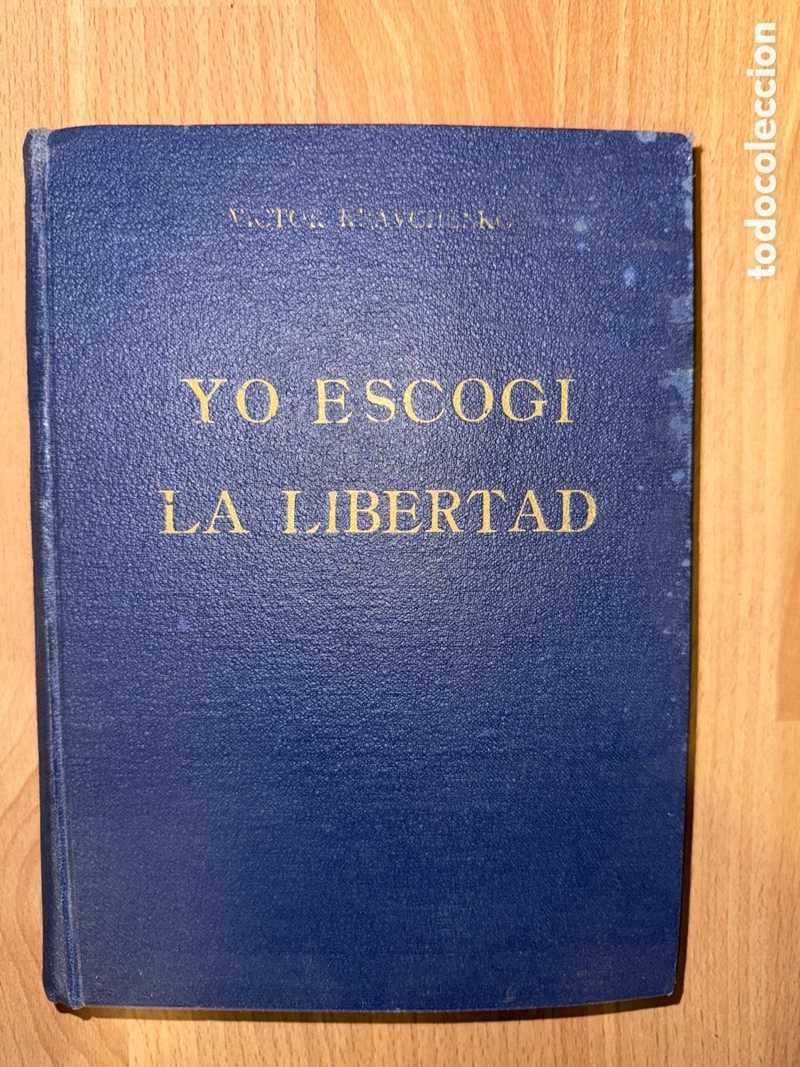 Second hand books: Vida &iacute;ntima-pol&iacute;tica de un alto funcionario sovi&eacute;tico fugado de la Embajada de la URSS en Washington