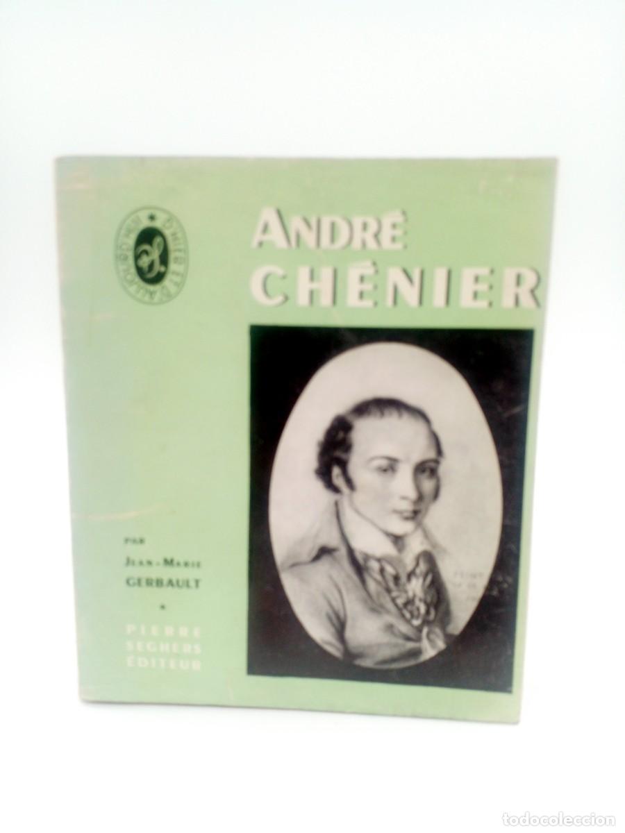 Libros de segunda mano: Jean-Marie Gerbault - Andr&eacute; Ch&eacute;nier - 1958 - Foto 1