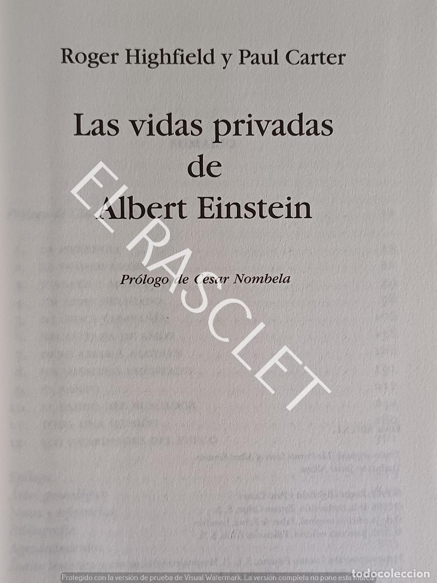 Libros de segunda mano: ALBERT EINSTEIN - LAS VIDAS PRIVADAS - ROGER HIGHFIELD/ PAUL CARTER - ABC - NUMERO 18 - Foto 2