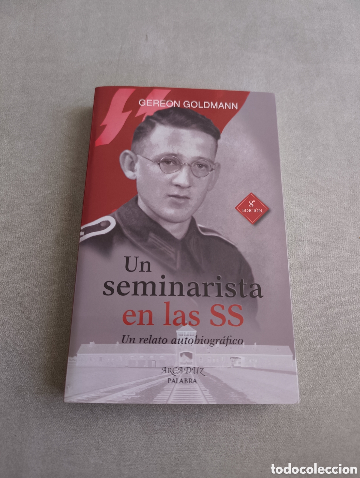 Livres d'occasion: UN SEMINARISTA EN LAS SS. UN RELATO AUTOBIOGR&Aacute;FICO - GEREON GOLDMANN