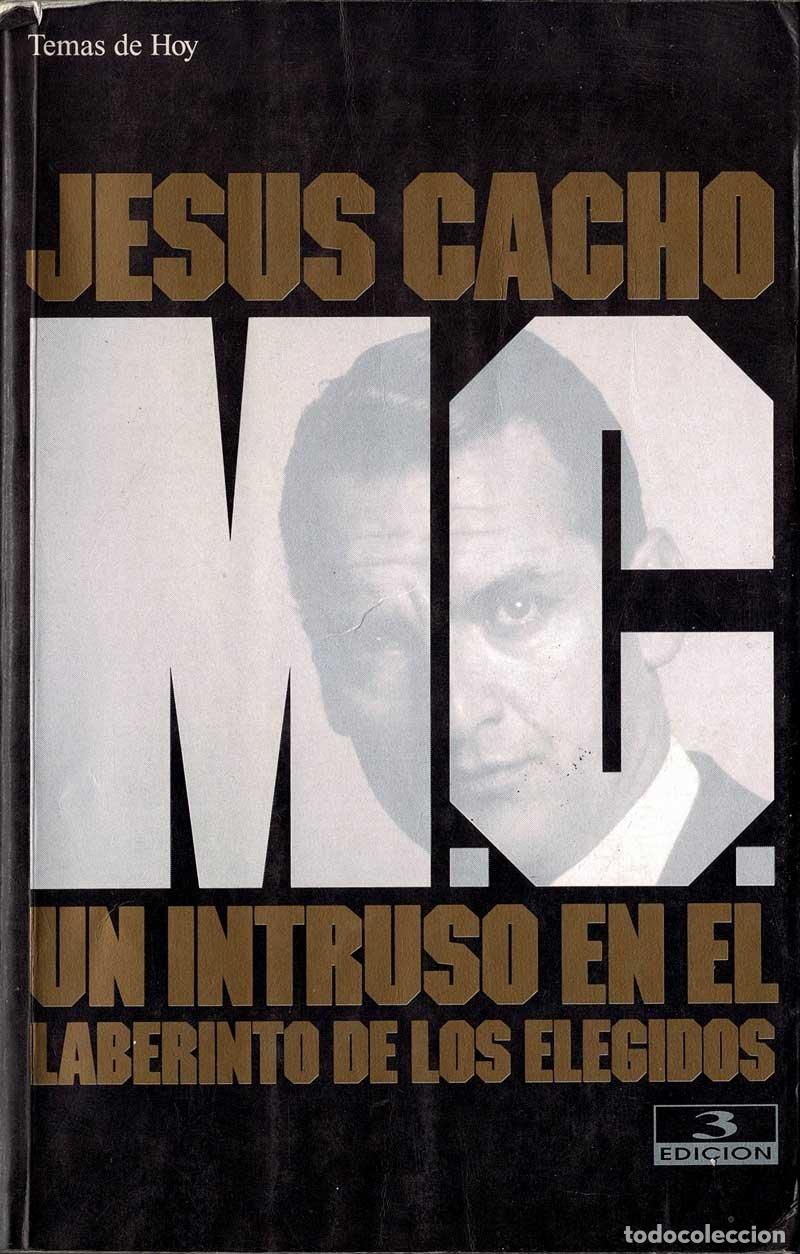 Livres d'occasion: M. C. Un intruso en el laberinto de los elegidos - Jes&uacute;s Cacho