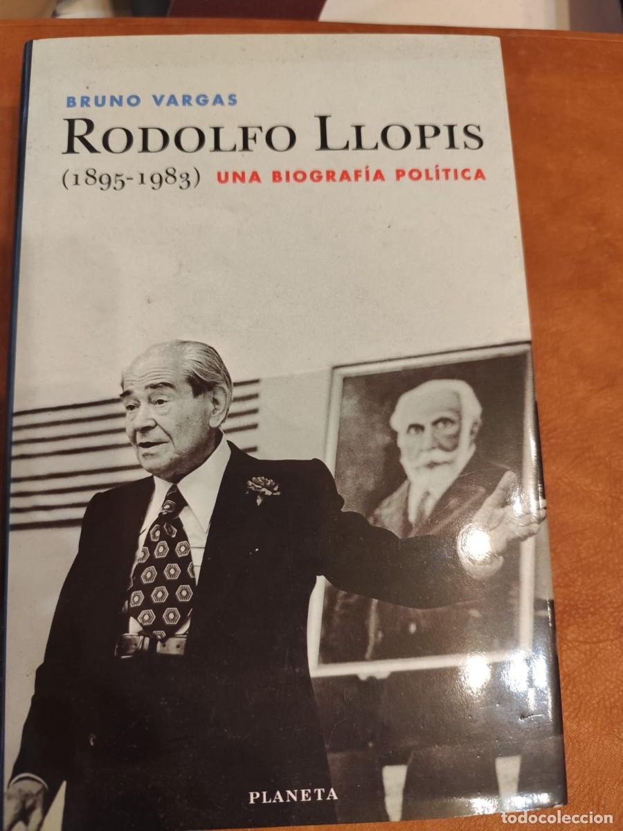 Gebrauchte B&uuml;cher: Bruno Vargas. RODOLFO LLOPIS (1895-1983) UNA BIOGRAF&Iacute;A POL&Iacute;TICA.