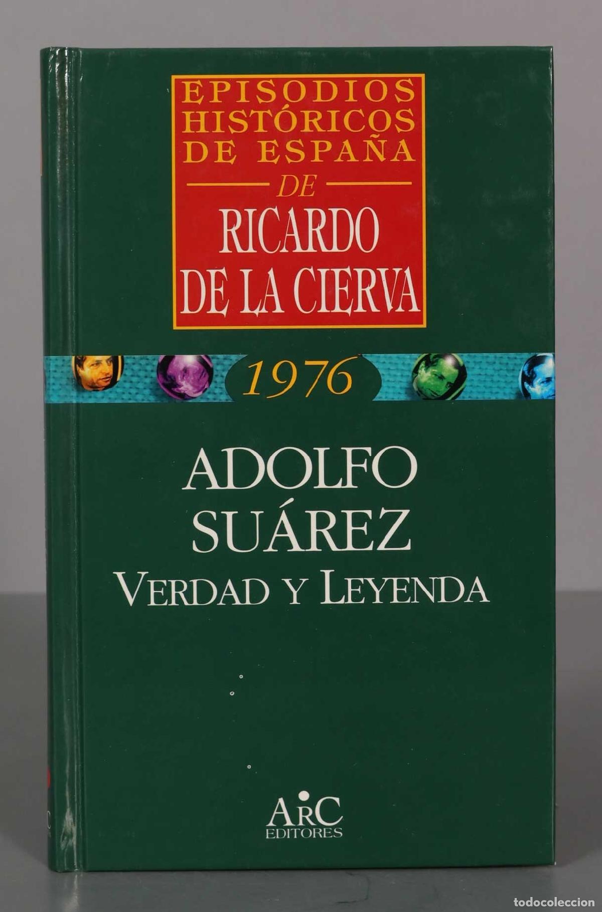 Libri di seconda mano: Adolfo Su&aacute;rez. Ricardo de la Cierva Ricardo de la Cierva