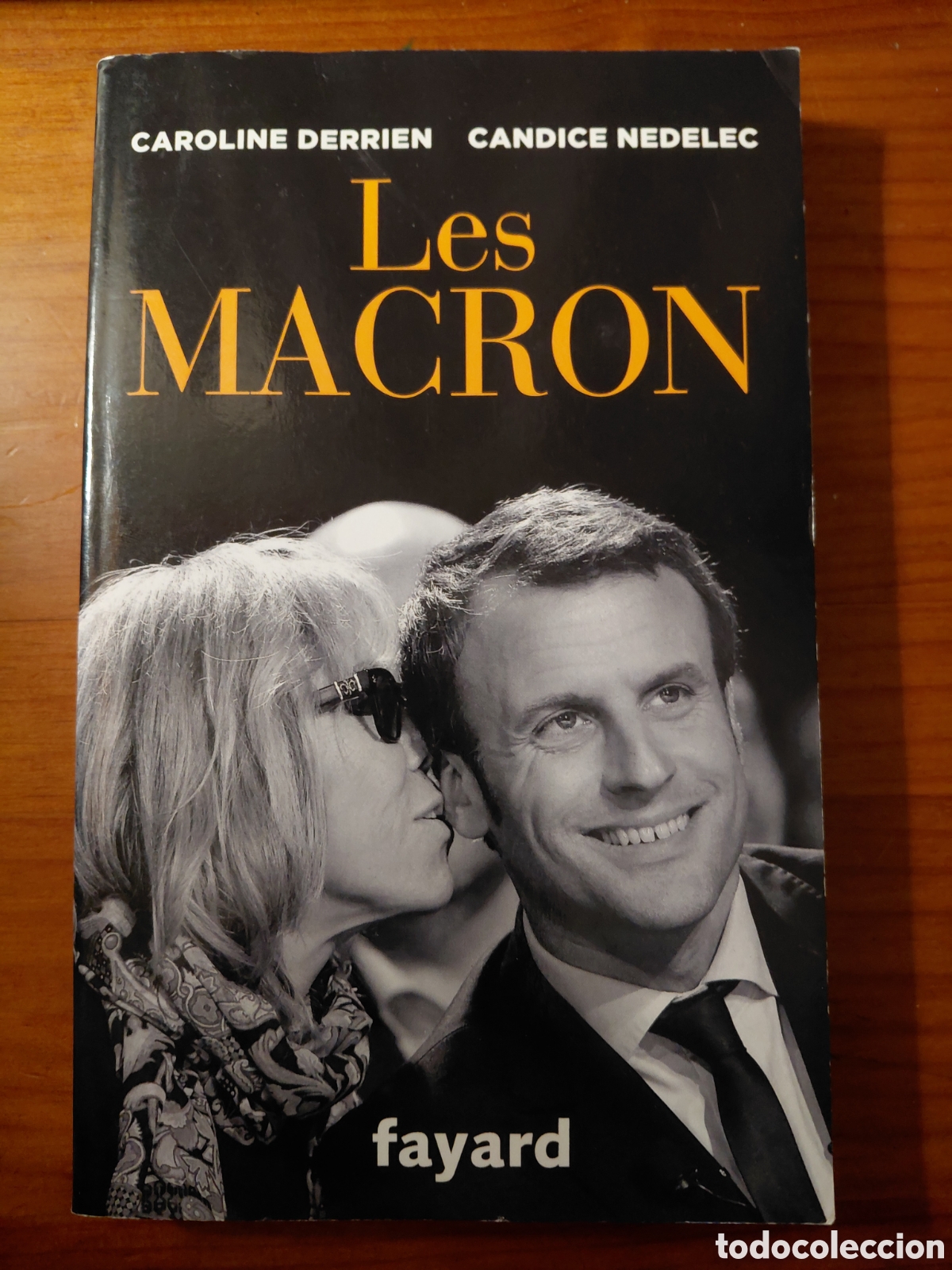 Libri di seconda mano: Les Macron, Caroline Derrien, Candice Nedelec