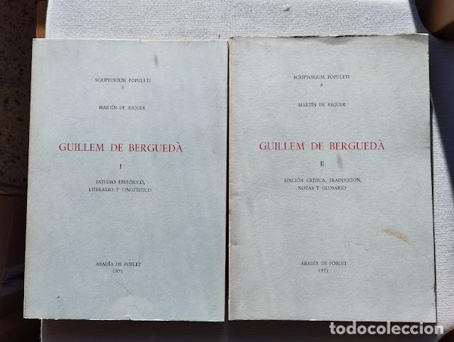 Livres d'occasion: Guillem de Bergued&agrave;. Estudio hist&oacute;rico, literario y ling&uuml;&iacute;stico. (Volumen I y II) . 1971
