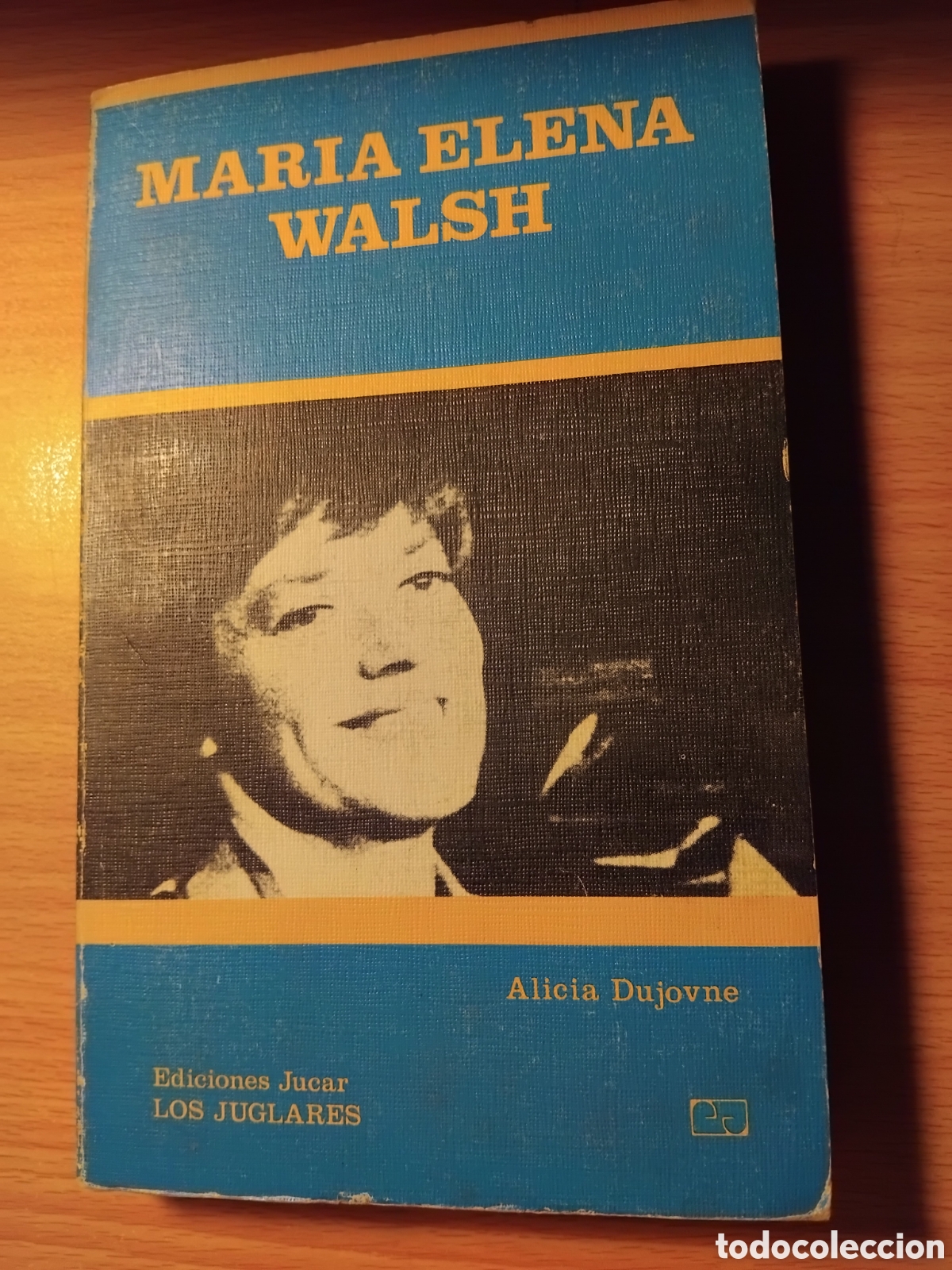 Livres d'occasion: Mar&iacute;a Elena Walsh;Alicia Dujovne;J&uacute;car;1&ordf; edici&oacute;n;1982