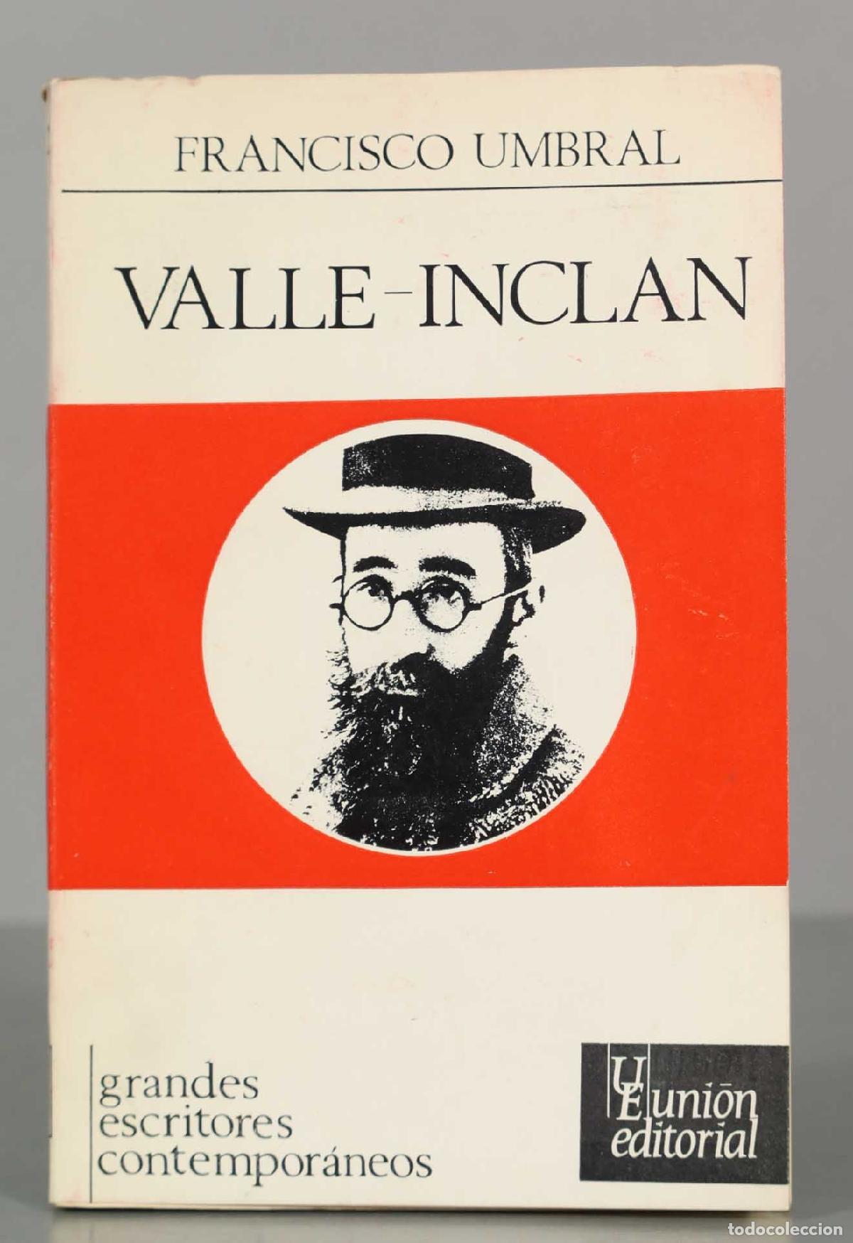 Libros de segunda mano: FRANCISCO UMBRAL VALLE-INCLAN. - Foto 1