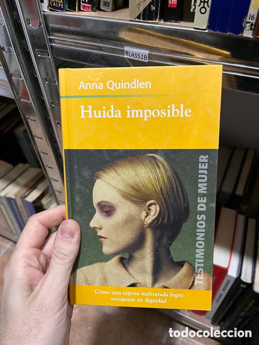 Libri di seconda mano: BLAS51B Anna Quindlen Huida imposible
