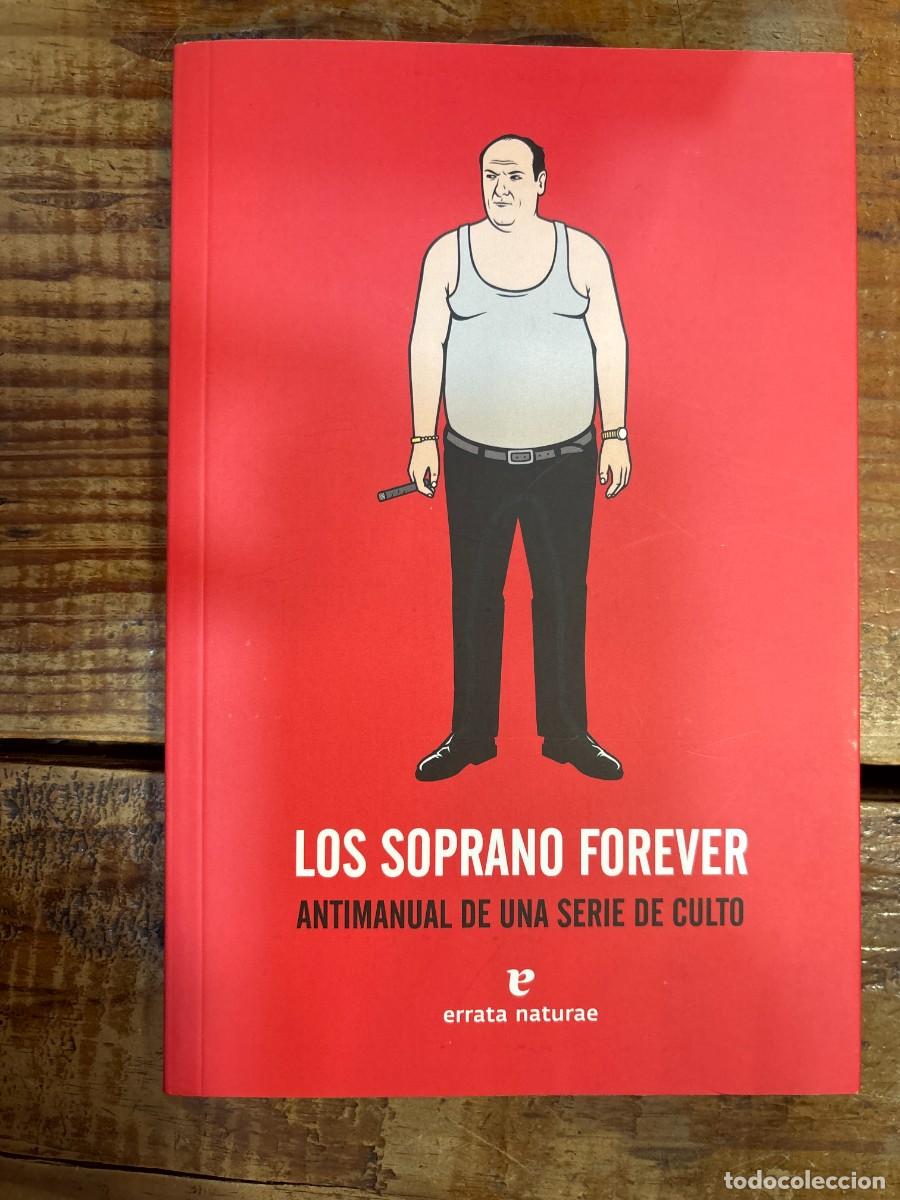 Livres d'occasion: Los Soprano forever: Antimanual de una serie de culto (Fuera de colecci&oacute;n) TRSAAA
